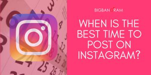 The Best Time To Post On Instagram